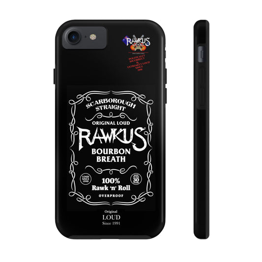 Rawkus®Heavy - Bourbon Breath - Tough Phone Case