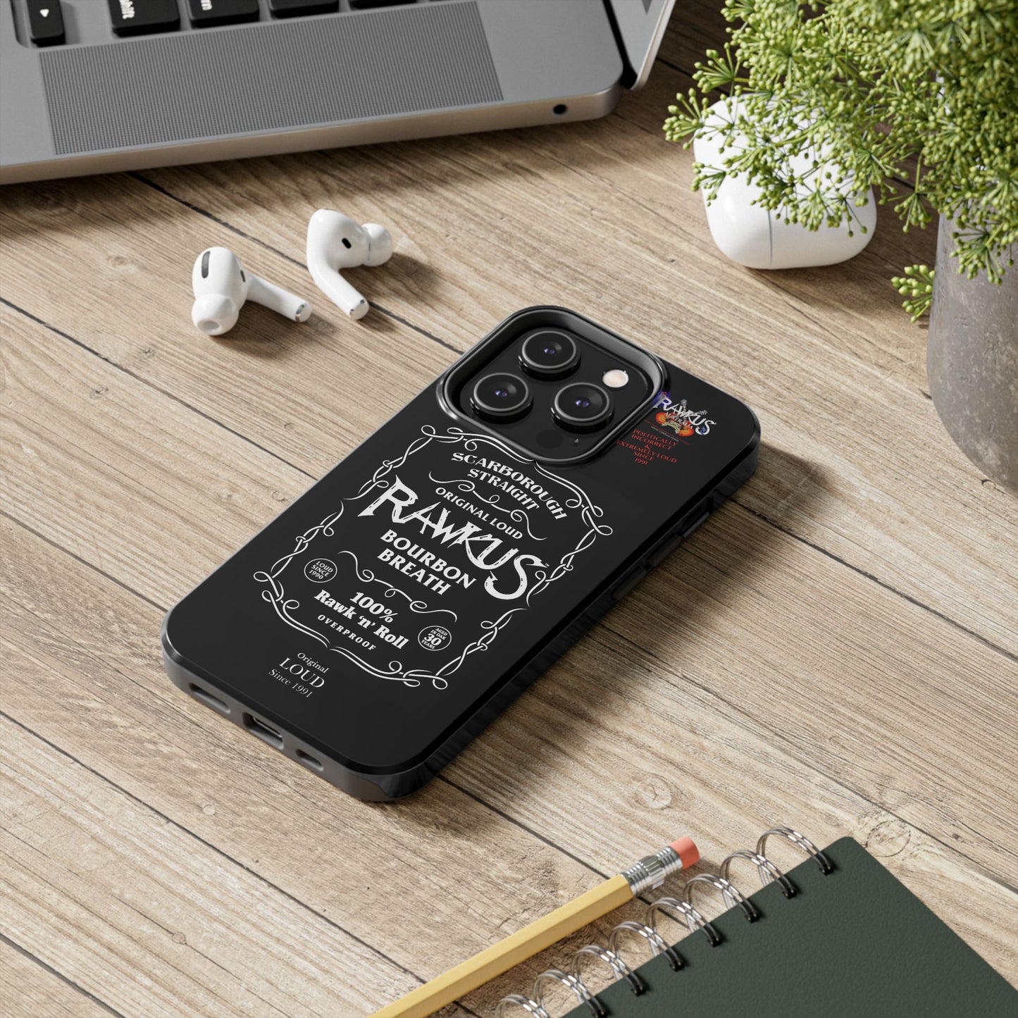 Rawkus®Heavy - Bourbon Breath - Tough Phone Case