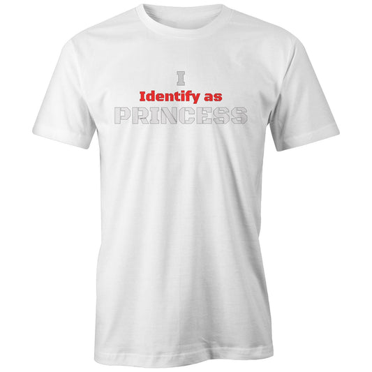 Rawkus®Australia - I Identify as - PRINCESS - Unisex T-Shirt -