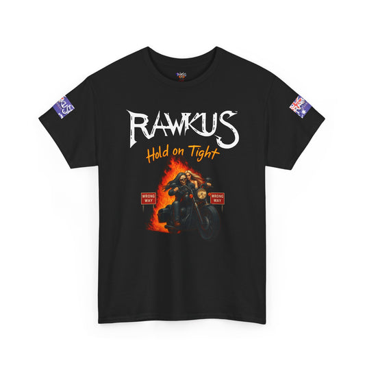 Rawkus®Australia - Hold on Tight - Unisex Heavy Cotton Tee
