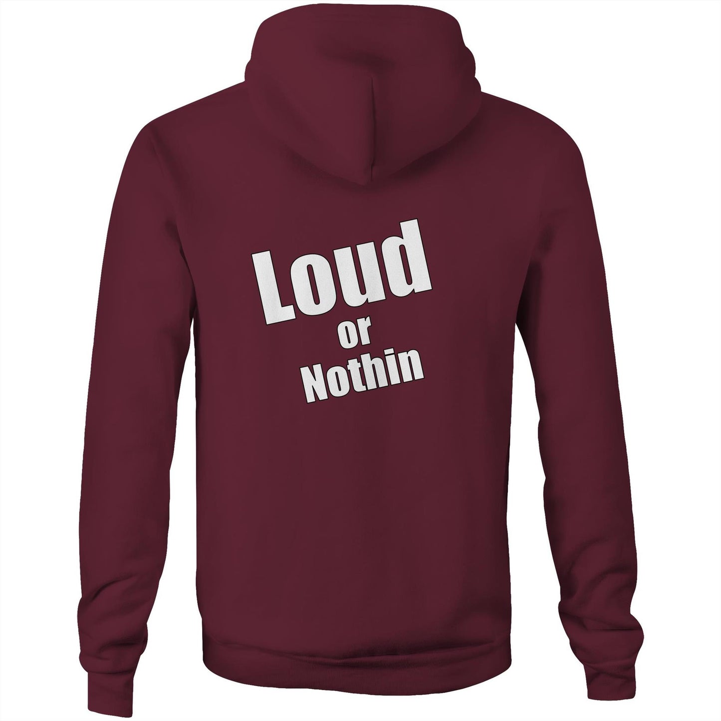 Rawkus®Heavy - Loud or Nothin - Pocket Hoodie Sweatshirt