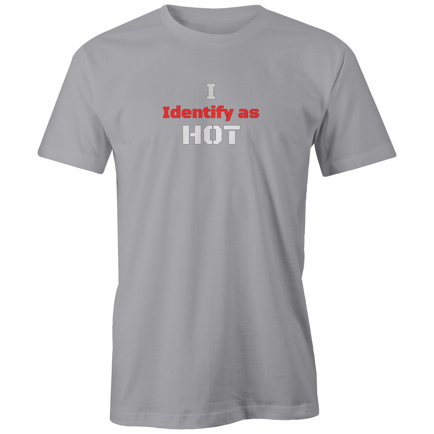 Rawkus®Australia - I Identify as - HOT - Unisex T-Shirt