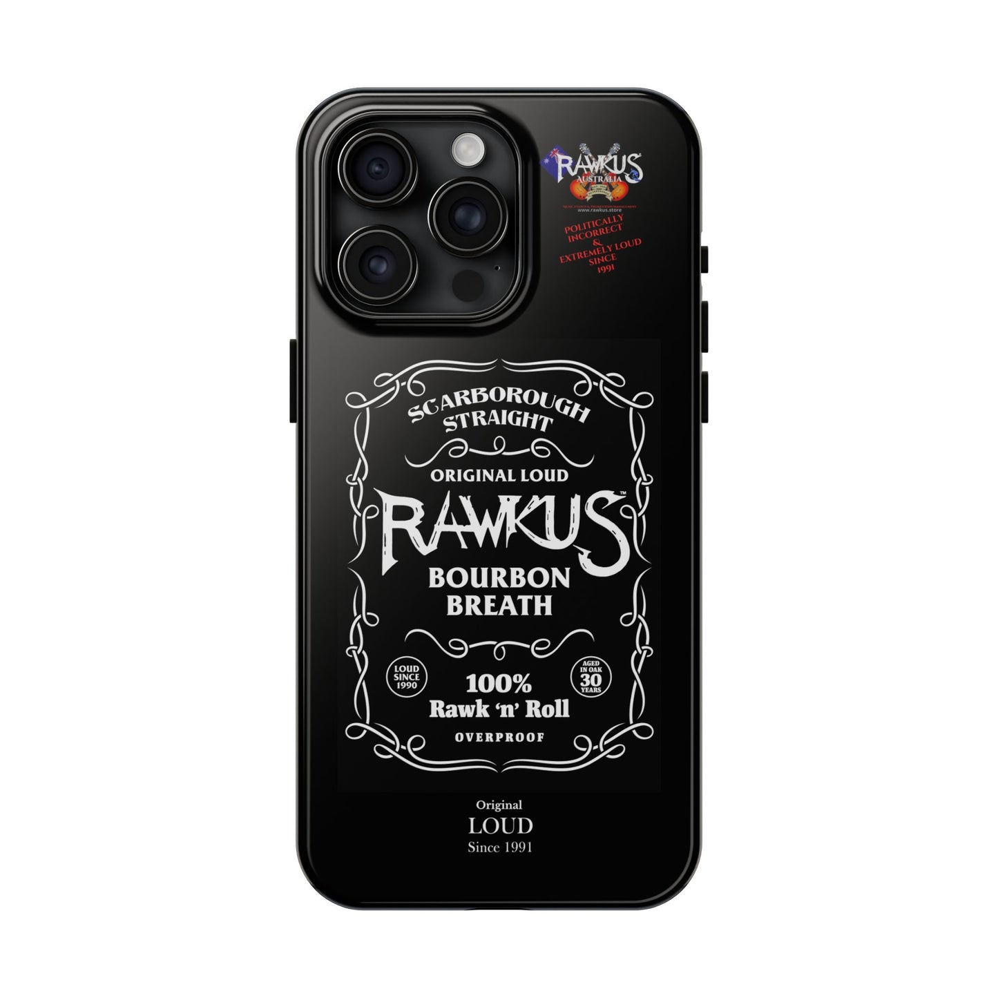 Rawkus®Heavy - Bourbon Breath - Tough Phone Case