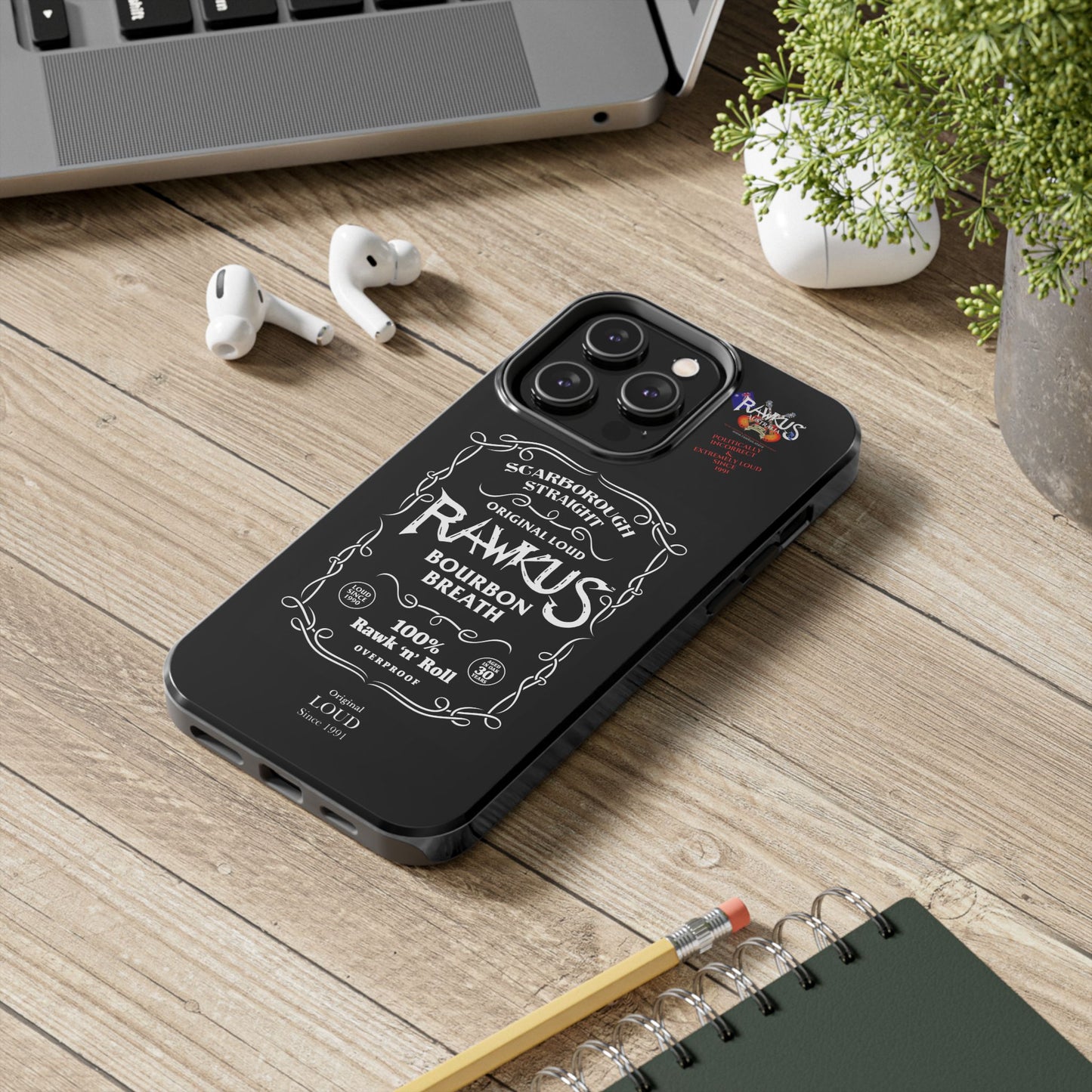 Rawkus®Heavy - Bourbon Breath - Tough Phone Case