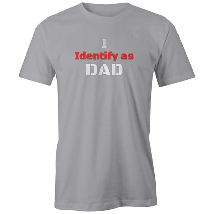 Rawkus®Australia - I Identify as - DAD - Unisex T-Shirt