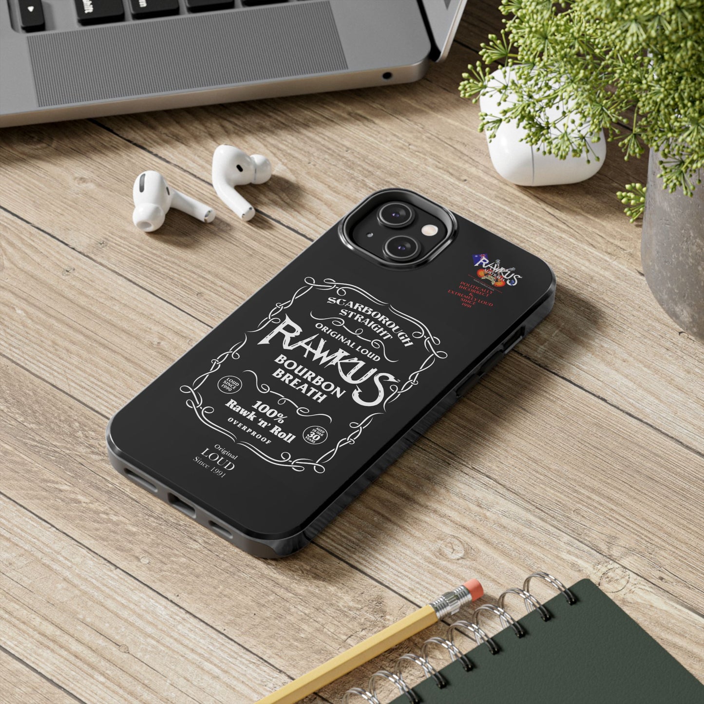 Rawkus®Heavy - Bourbon Breath - Tough Phone Case