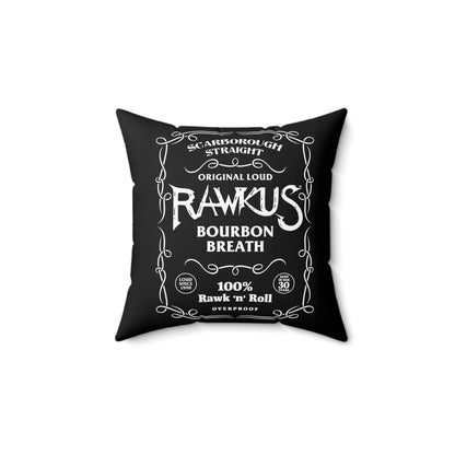 Rawkus®Heavy - Bourbon Breath Pillow