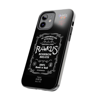 Rawkus®Heavy - Bourbon Breath - Tough Phone Case
