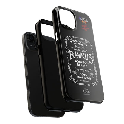 Rawkus®Heavy - Bourbon Breath - Tough Phone Case