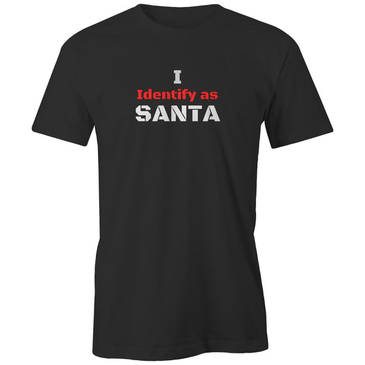 Rawkus®Australia - I Identify as - SANTA - Unisex T-Shirt -
