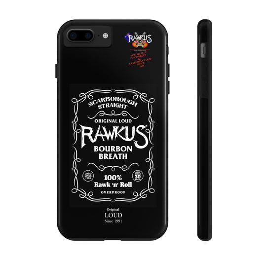Rawkus®Heavy - Bourbon Breath - Tough Phone Case