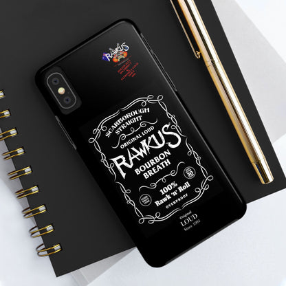 Rawkus®Heavy - Bourbon Breath - Tough Phone Case