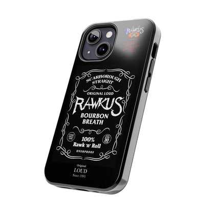 Rawkus®Heavy - Bourbon Breath - Tough Phone Case