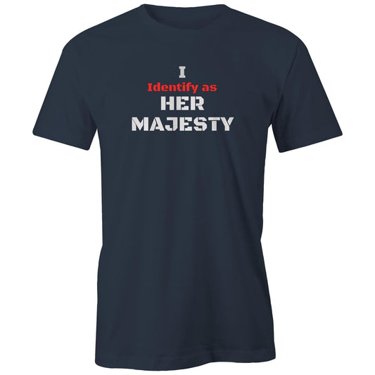 Rawkus®Australia - I Identify as - HER MAJESTY - Unisex T-Shirt -