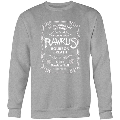 Rawkus®Heavy - Bourbon Breath - Sweatshirt